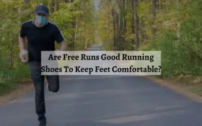 Are Free Runs Good Running Shoes