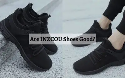 Are INZCOU Shoes Good For Safe & Comfortable Running?