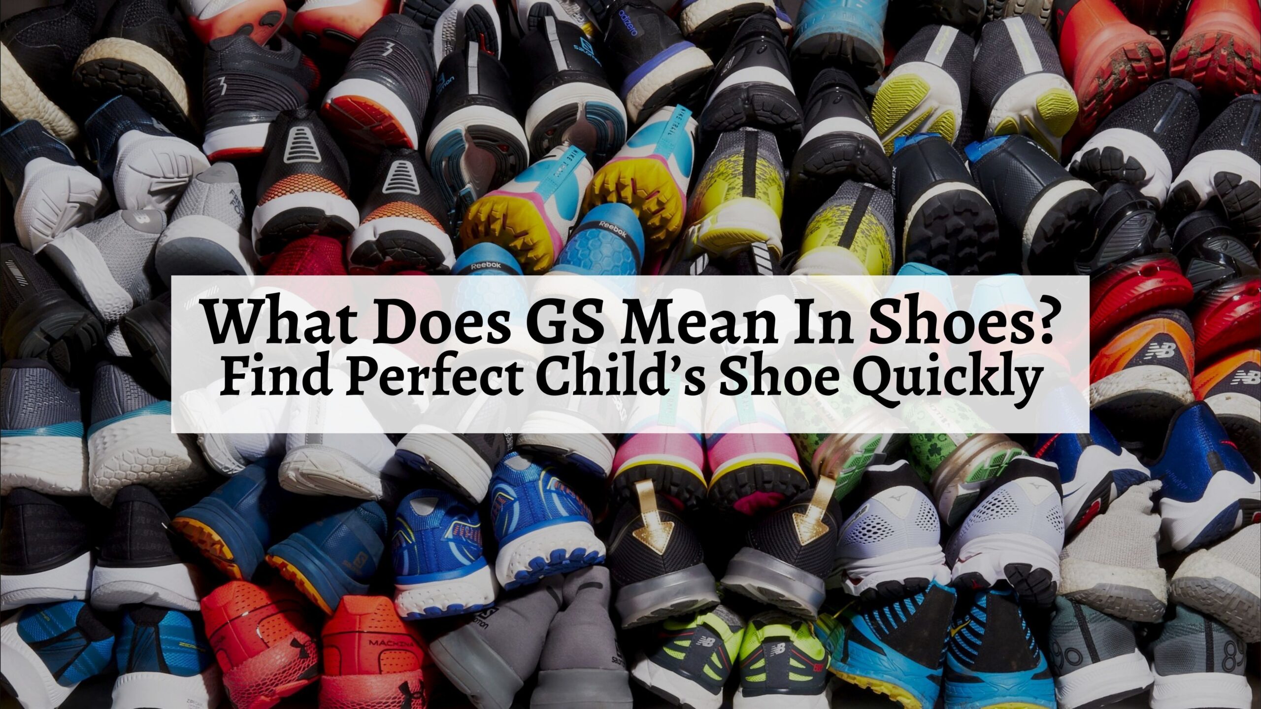 What Does Gs Mean In Shoe Size