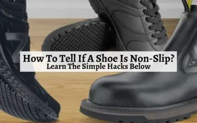 How To Tell If A Shoe Is Non-Slip