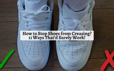 How to Stop Shoes from Creasing