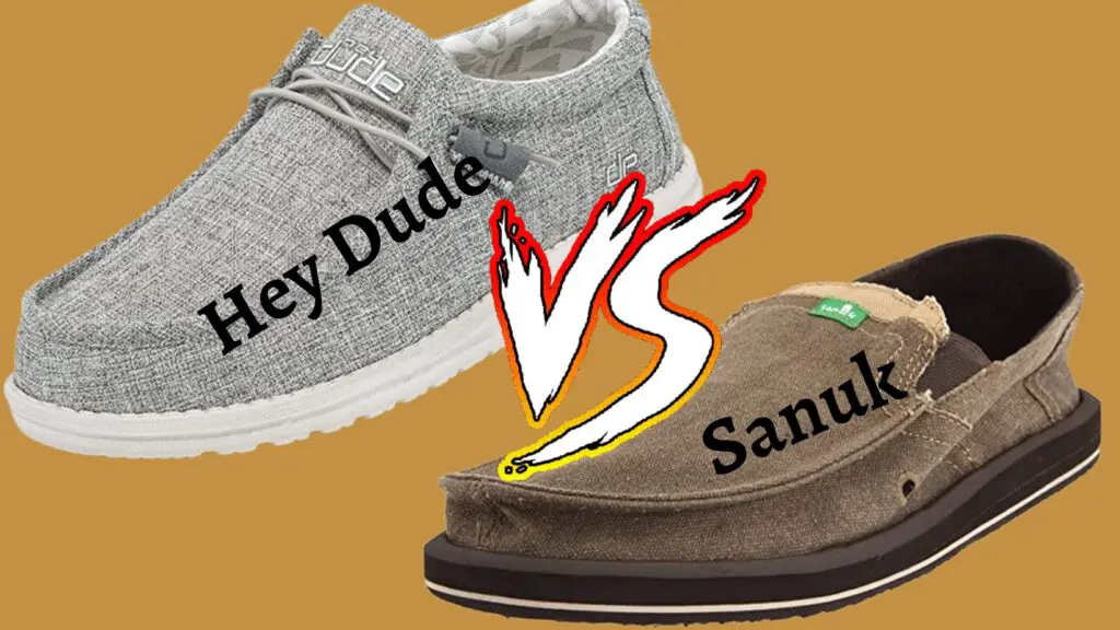 Hey Dude Vs Sanuk Shoes