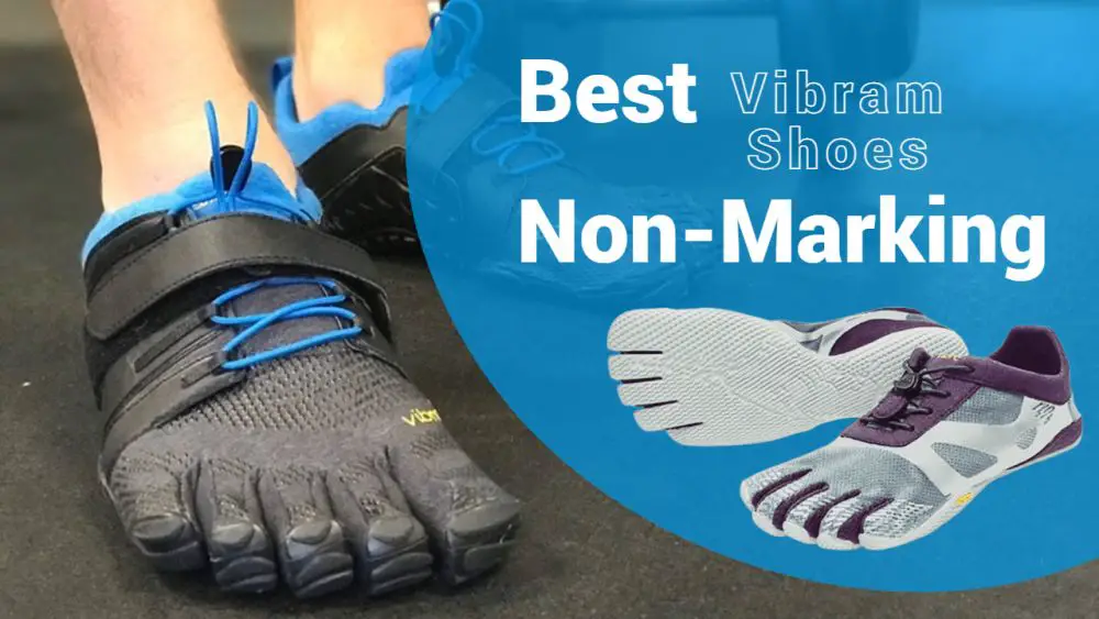 Best Non-Marking- Vibram Men's KSO EVO Cross Training Shoes.