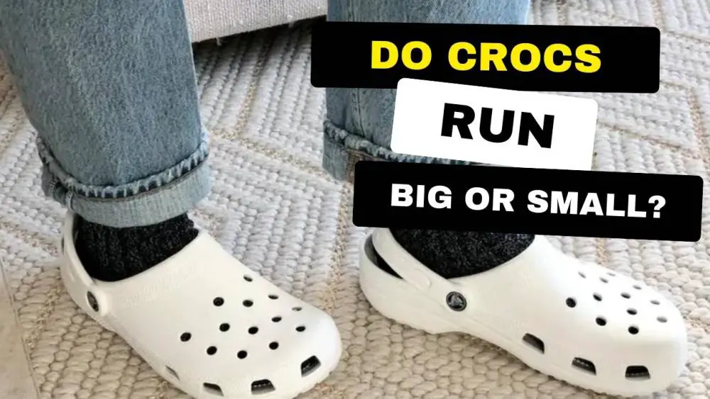 do-crocs-run-big-or-small-find-the-answer-here-shoe-filter