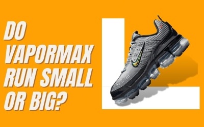 do air max vapormax run small