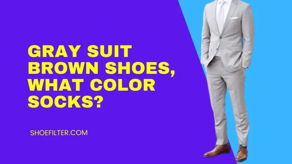 Gray Suit, Brown shoes: What Color Shirt?