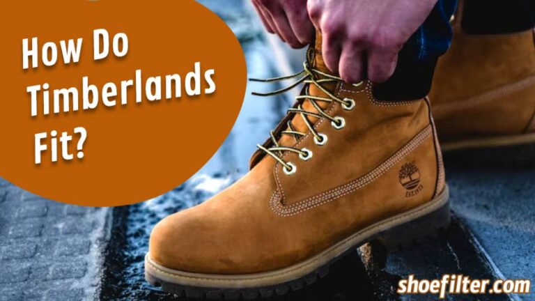 Do Timberlands Run Big or Small - Shoe Filter
