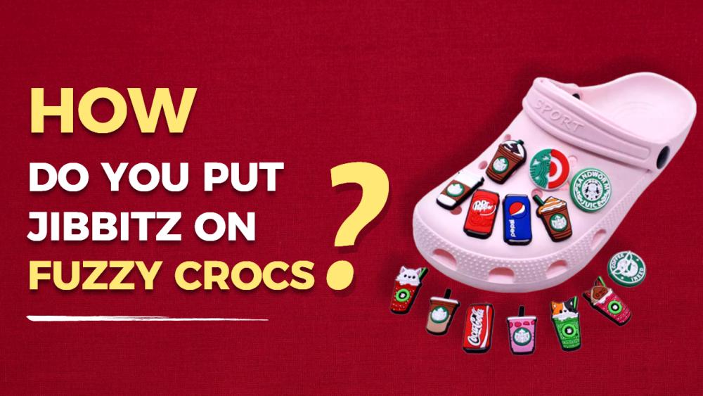 How Do You Put Jibbitz on Fuzzy Crocs?
