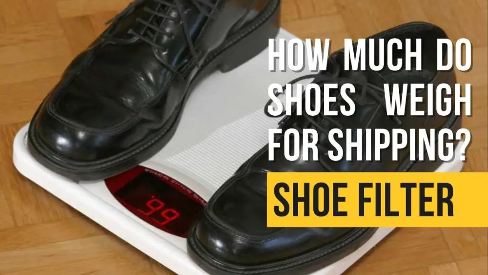 How Much Do Shoes Weigh for Shipping?
