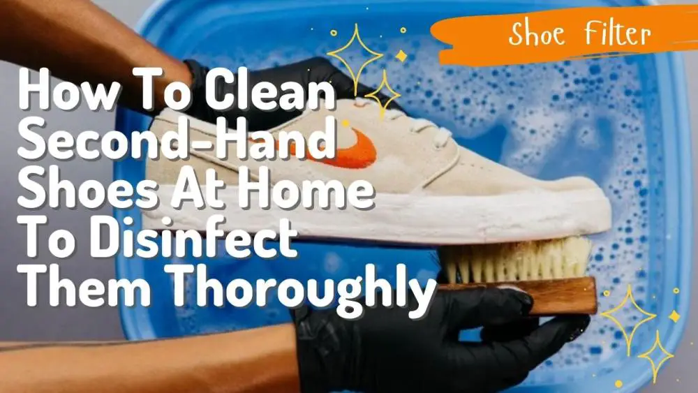 How to Disinfect Inside of Shoes?