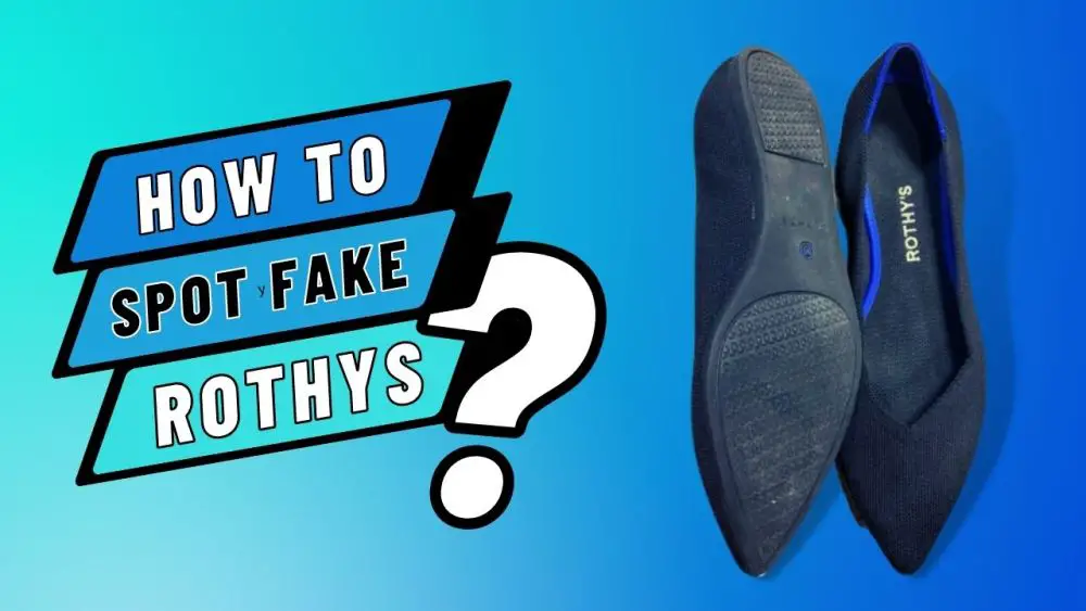 How to Spot Fake Rothys?