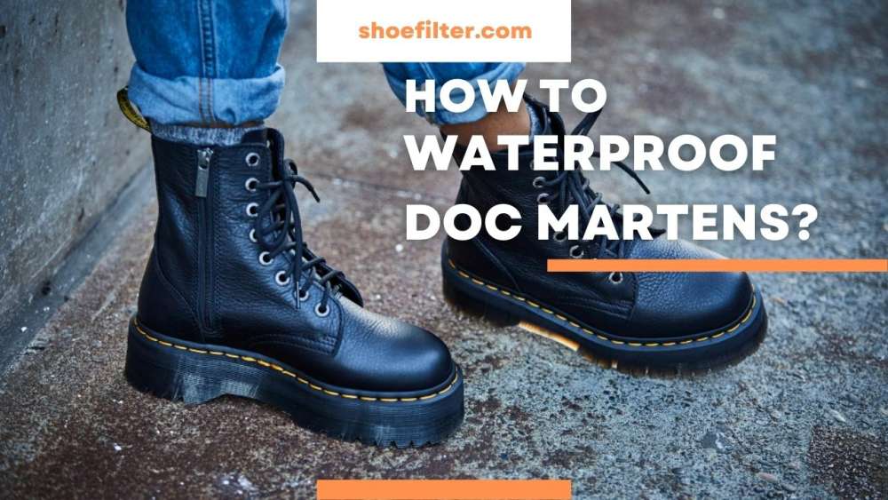 How to waterproof doc martens?