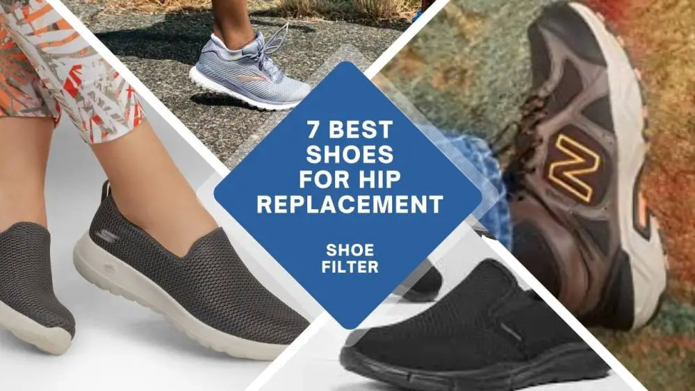 7 Best Shoes For Hip Replacement: Explore The Street Sneakers That Ensure Sheer Comfort!