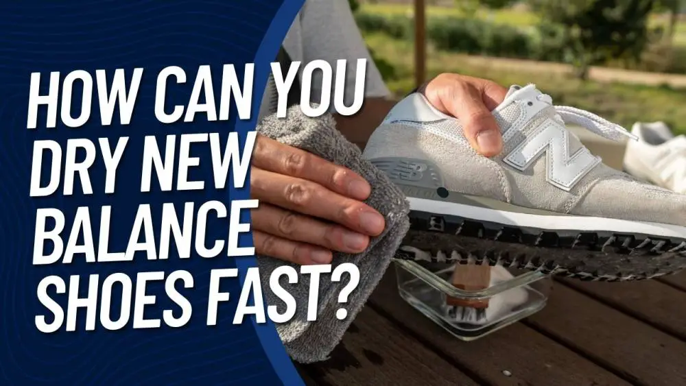 Can You Use a Dryer for New Balance Shoes?
