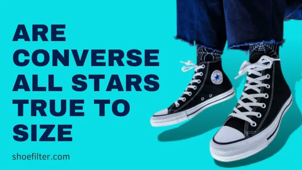 Are converse True to Size | All About Converse Sizing for the Right Fit ...