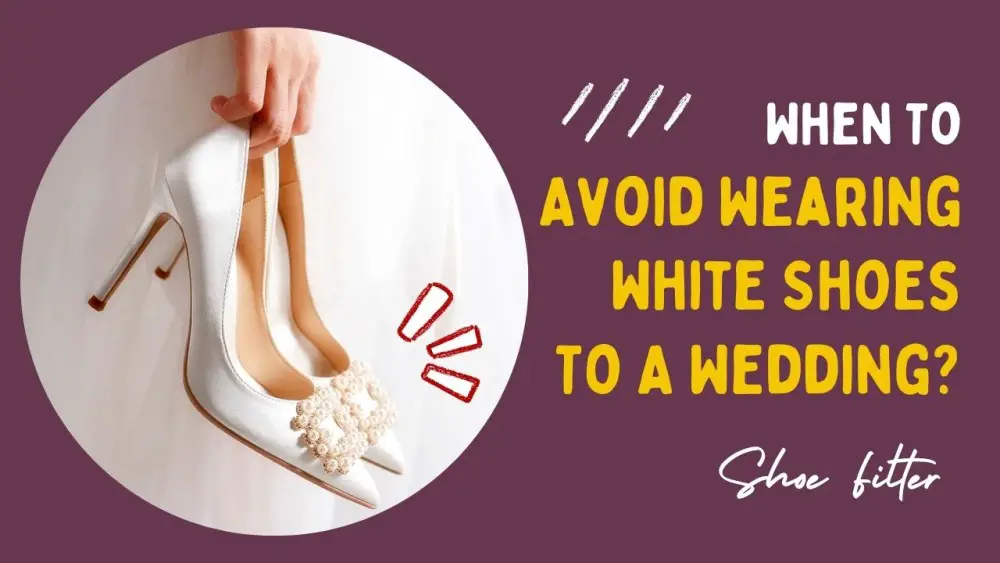 When To Avoid Wearing White Shoes To A Wedding?