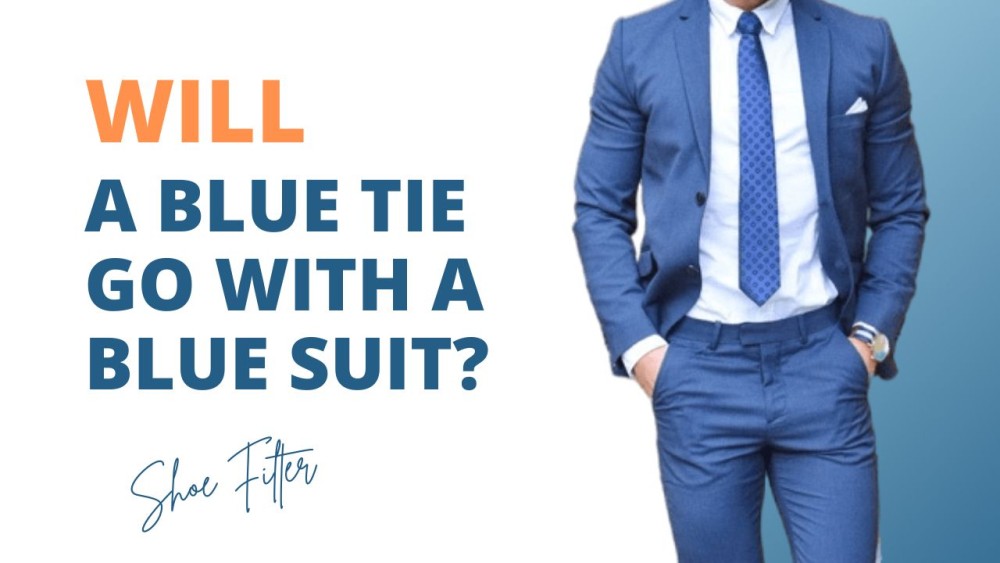 Will a blue tie go with a blue suit?