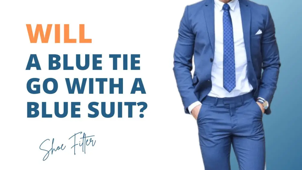 Will a blue tie go with a blue suit?