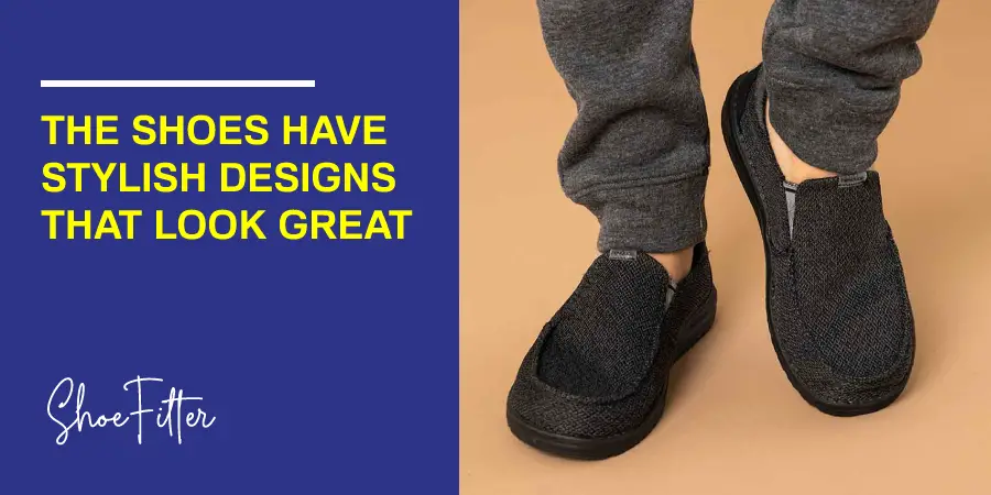 The Shoes Have Stylish Designs That Look Great