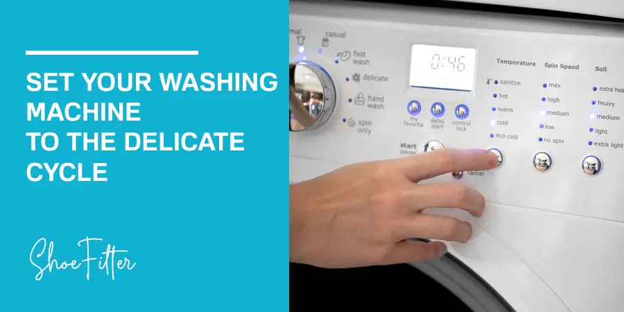 set your washing 
machine 
to the delicate 
cycle